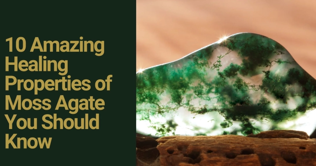 moss agate healing properties
